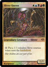 Sliver Queen