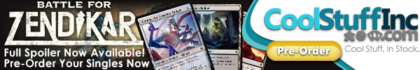 The Battle for Zendikar is coming. Order singles, booster packs and more at CoolStuffInc.com today!