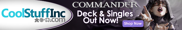 Order Commander (2013 Edition) decks and singles from CoolStuffInc.com today!