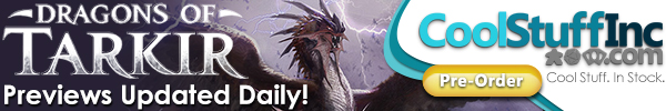 Order Dragons of Tarkir boxes and singles from CoolStuffInc.com today!