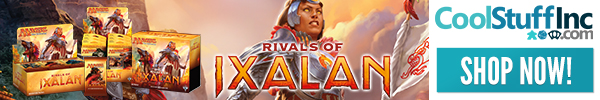 Rivals of Ixalan is Now Available!